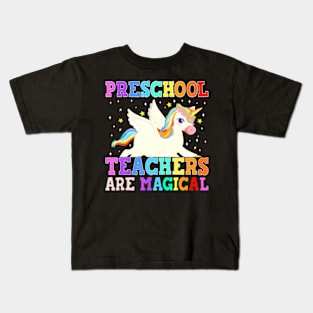 Preschool Teachers Are  Unicorn Kids T-Shirt